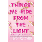 Things We Hide from the Light (Knockemout #2)